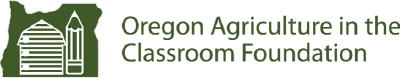 Oregon Agriculture in the Classroom